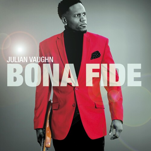 Julian Vaughn: Bona Fide - COMPACT DISCS