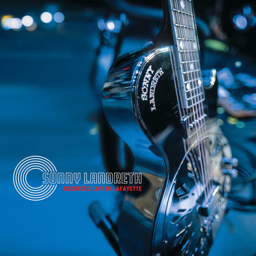 Sonny Landreth: Recorded Live In Lafayette - COMPACT DISCS