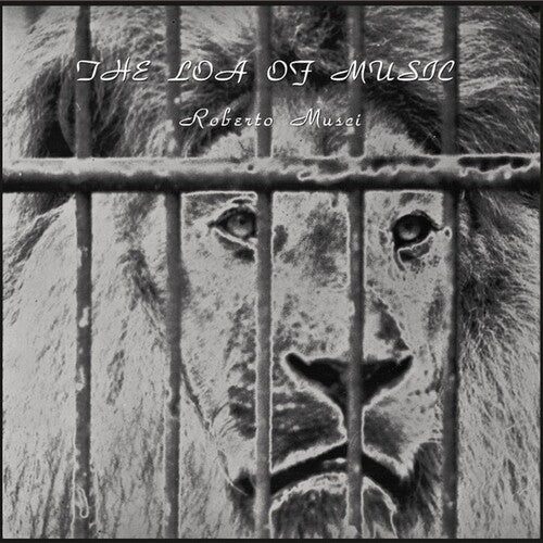 Roberto Musci: Loa Of Music (the Complete Sessions) - VINYL LP