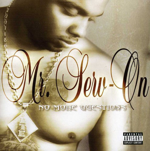 Mr Serv-on: No More Questions - COMPACT DISCS