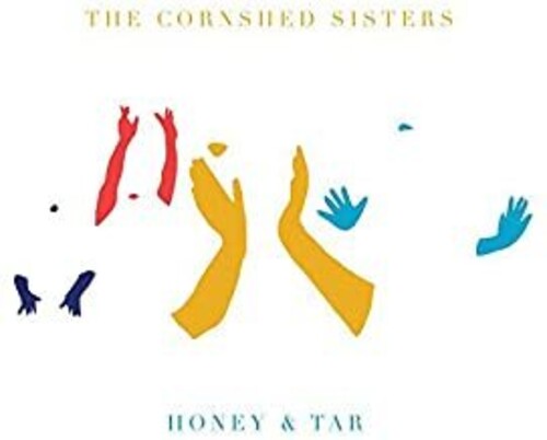 The Cornshed Sisters: Honey & Tar - VINYL LP
