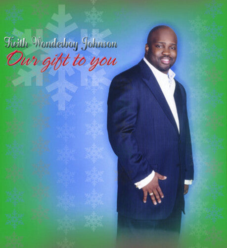 Keith Wonderboy Johnson: Our Gift to You - COMPACT DISCS