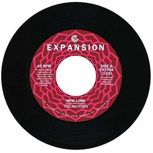 Thelma Jones: How Long / I Want What You Want - 7-INCH SINGLE