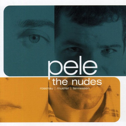 Pele: The Nudes - COMPACT DISCS