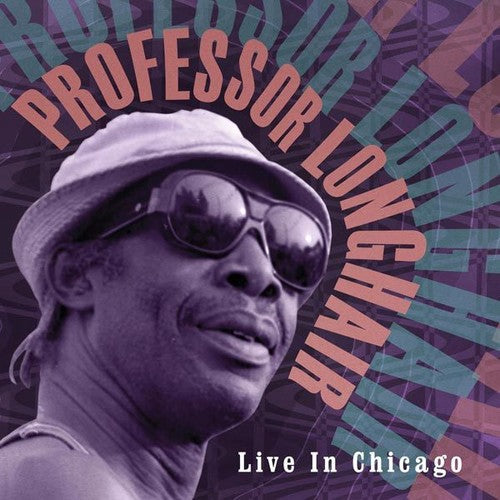 Professor Longhair: Live in Chicago - VINYL LP
