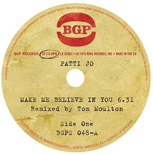 Patti Jo: Make Me Believe in You / Ain't No Love Lost - 7-INCH SINGLE