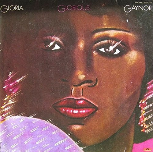Gloria Gaynor: Glorious: Expanded Edition - COMPACT DISCS