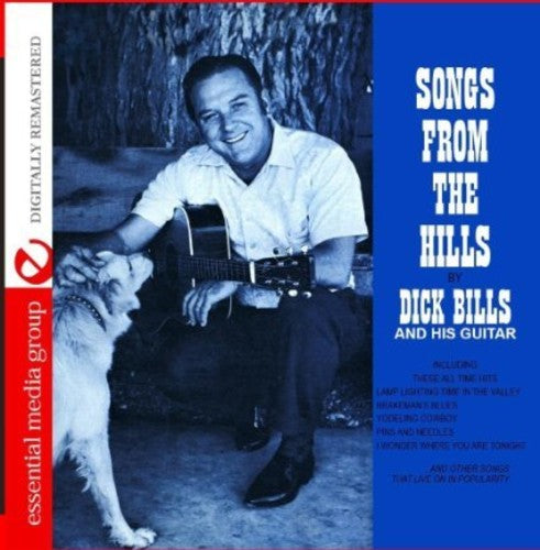 Dick Bills: Songs from the Hills - COMPACT DISCS