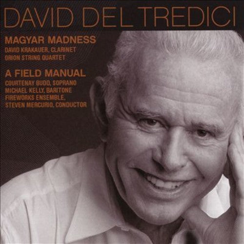 David Del Tredici: Tredici Magyar Madness - COMPACT DISCS