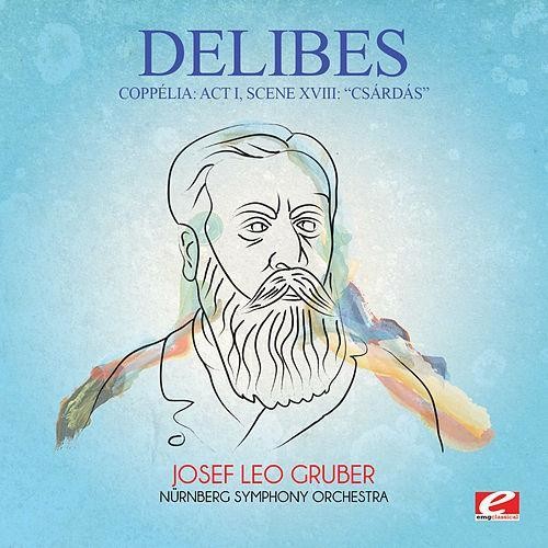 Delibes: Coppelia: Act I Scene Xviii: Csardas - COMPACT DISCS