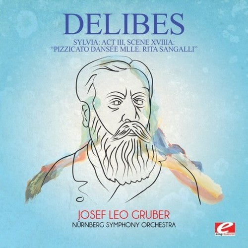 Delibes: Sylvia: Act III Scene Xviiia / Pizzicato Danse - COMPACT DISCS