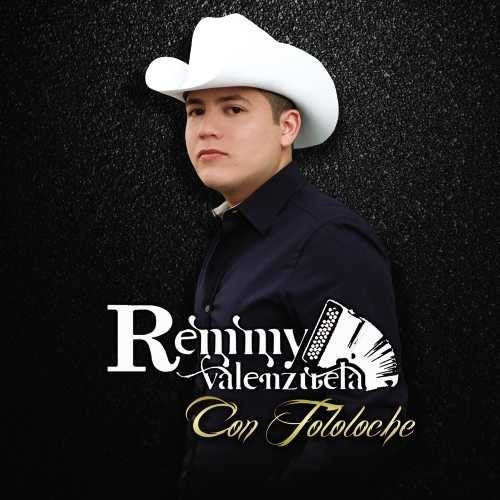 Remmy Valenzuela: Con Tololoche - COMPACT DISCS