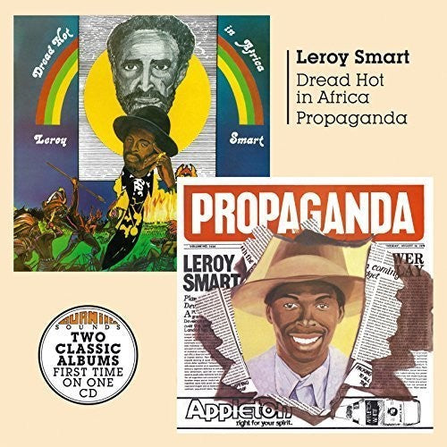 Leroy Smart: Dread Hot In Africa + Propaganda - COMPACT DISCS
