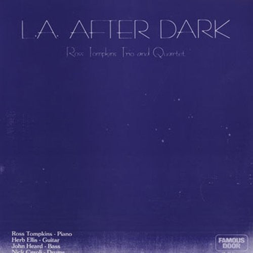 Ross Tompkins: La After Dark - COMPACT DISCS