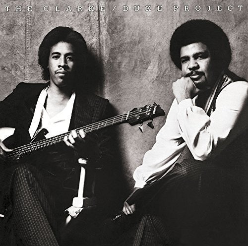 Clarke, Stanley / Duke, George: Clarke / Duke Project - COMPACT DISCS