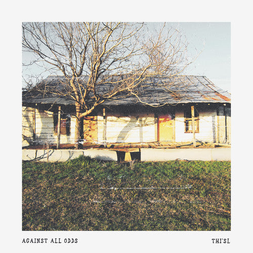 Thi'sl: Against All Odds - COMPACT DISCS