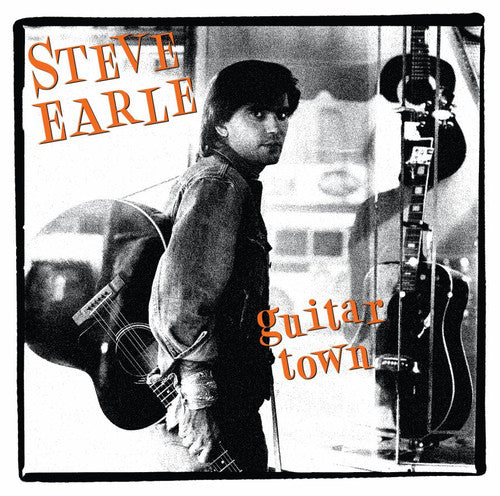 Steve Earle: Guitar Town - VINYL LP