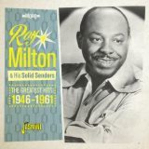 Roy Milton: Greatest Hits 1946-1961 - COMPACT DISCS