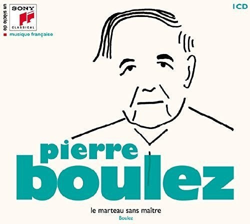 Pierre Boulez: Un Siecle De Musique Fracaise: Pierre Boulez - COMPACT DISCS