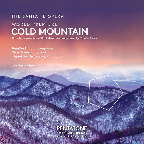 Higdon, Jennifer / Santa Fe Opera Orchestra: Cold Mountain - SUPER-AUDIO CD