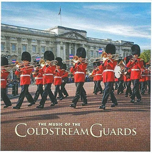 Coldstream Guards: Music Of The Coldstream Guards - COMPACT DISCS