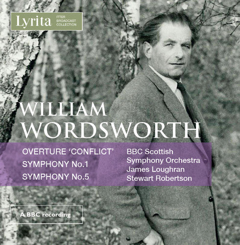 Wordsworth, William / Loughran, James: Orchestral Works - COMPACT DISCS