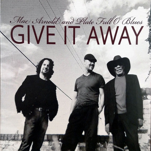 Mac Arnold: Give It Away - COMPACT DISCS