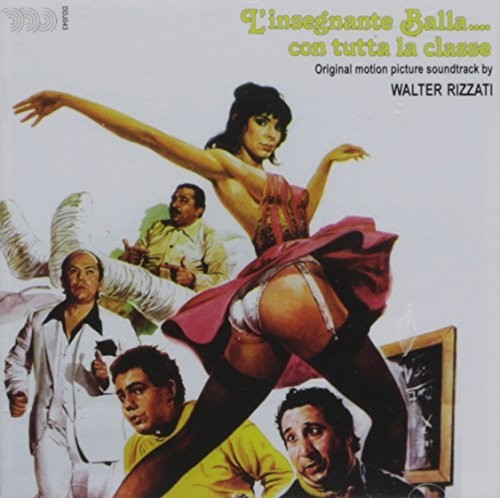 Walter Rizzati: L'Insegnante Balla Con Tutta La Classe (Original Soundtrack) - COMPACT DISCS