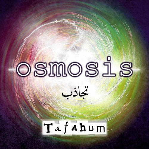 Ellin / Tafahum Ensemble: Osmosis - COMPACT DISCS