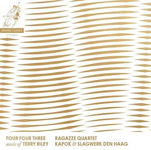 Ragazze Quartet: Four Four Three - Music Of Terry Riley - COMPACT DISCS