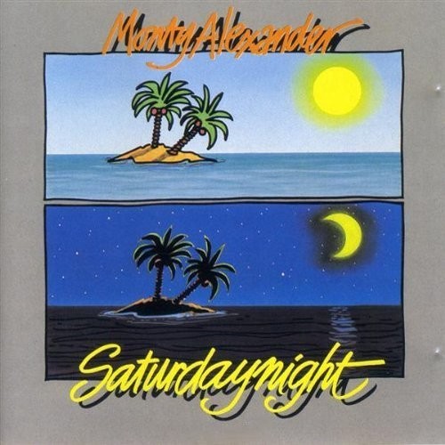Monty Alexander: Saturday Night: Limited - COMPACT DISCS