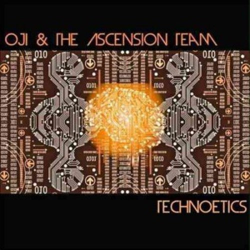 Oji & Ascension Team: Technoetics - COMPACT DISCS