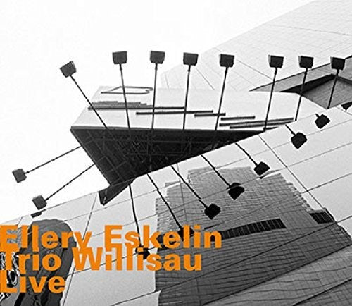 Ellery Eskelin: Trio Willisau: Live - COMPACT DISCS