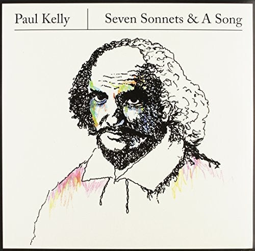 Paul Kelly: Seven Sonnets & A Song - VINYL LP