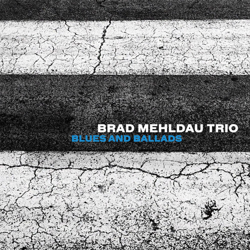 Brad Mehldau: Blues And Ballads - VINYL LP