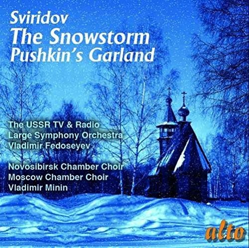 Fedoseyev, Vladimir / Ussr TV & Radio Large Symp.: Sviridov: The Snowstorm - Pushkin's Garland - COMPACT DISCS
