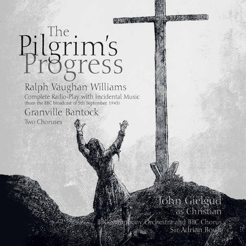 Vaughan Williams / Gielgud / BBC Symphony Orch: Pilgrim's Progress - COMPACT DISCS