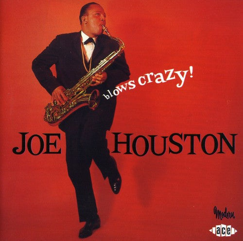 Joe Houston: Blows Crazy - COMPACT DISCS