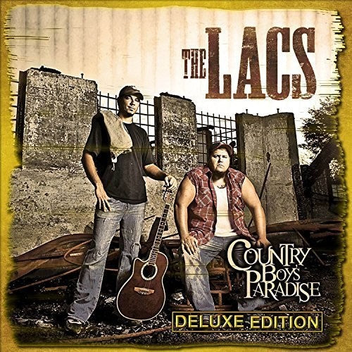The Lacs: Country Boy'S Paradise Deluxe Edition - COMPACT DISCS