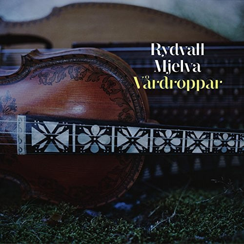 Mjelva, Olav / Mjelva, Olav / Rydvall, Erik: Vardroppar - COMPACT DISCS
