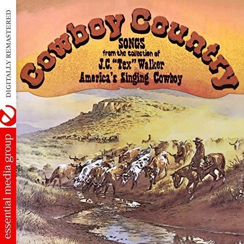J.C. Tex Walker: Cowboy Country - COMPACT DISCS