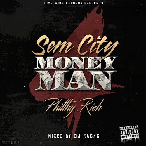 Philthy Rich: Sem City Money Man 4 - COMPACT DISCS