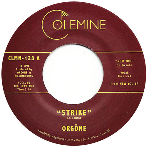 Orgone: Strike / New You - 7-INCH SINGLE