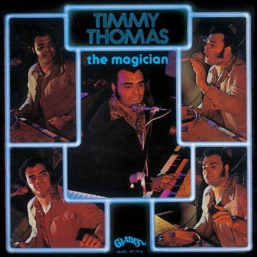 Timmy Thomas: Magician - COMPACT DISCS
