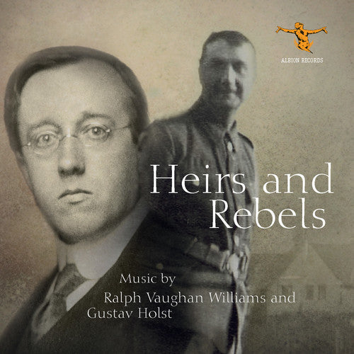 Holst / Robertson / Irwin: Heirs and Rebels - COMPACT DISCS