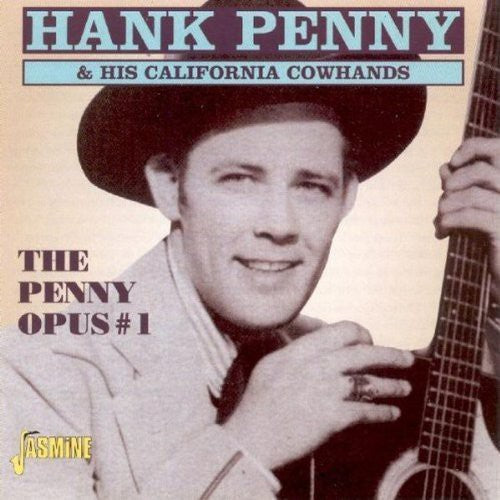 Hank Penny & His California Co: The Penny Opus 1 - COMPACT DISCS