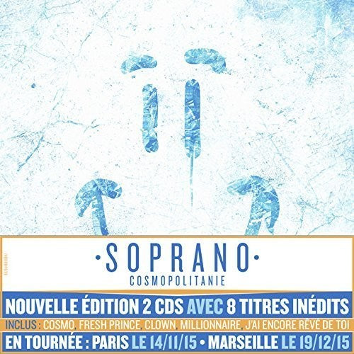 Soprano: Cosmopolitanie (En Route Vers L'Everest) - COMPACT DISCS