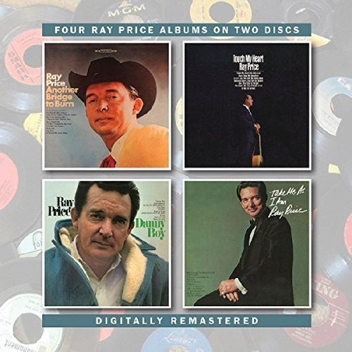 Ray Price: Another Bridge To Burn /Touch My Heart/Danny Boy - COMPACT DISCS