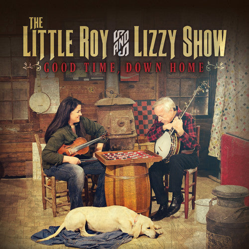 Little Roy & Lizzy Show: Good Time, Down Home - COMPACT DISCS