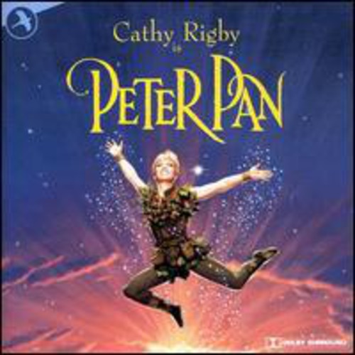 Cathy Rigby: Peter Pan (Original Soundtrack) - COMPACT DISCS